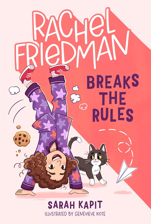 Rachel Friedman Breaks the Rules